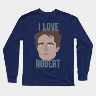 I Love Robert Long Sleeve T-Shirt